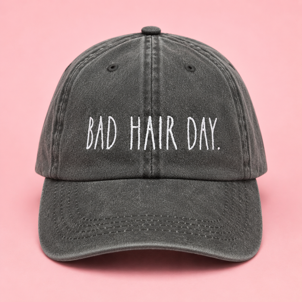 “BAD HAIR DAY” Cap